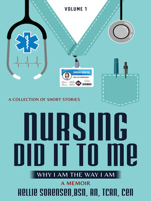 cover image of Nursing did it to me